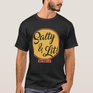 T-shirt Salty et Lit Bible chrétienne Verse Religieux Fai