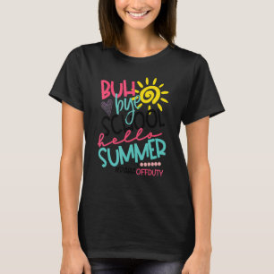 T-shirt Salut Bye École Bonjour Été Para Hors Service
