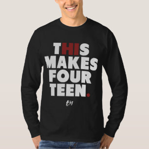 T-shirt Salut ceci fait quatorze