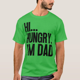 T-shirt Salut Faim Im Papa 45