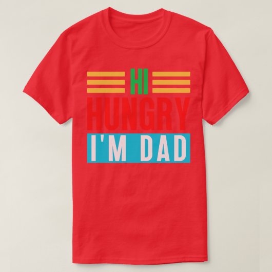 T-shirt Salut Faim Im Papa 5 (Design devant)
