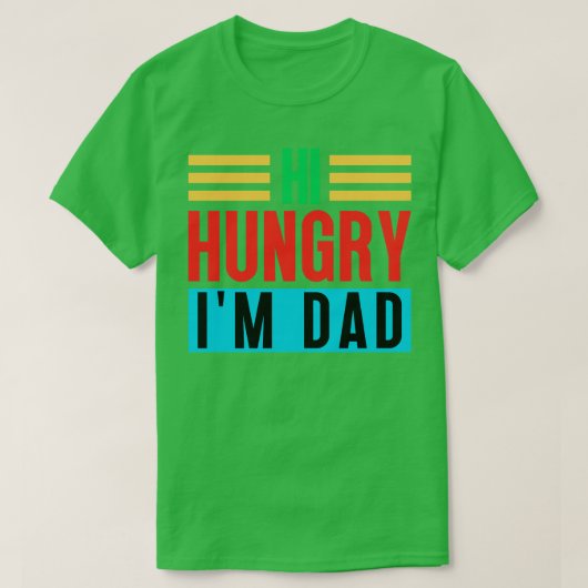 T-shirt Salut Faim Je Suis Papa 12 (Design devant)