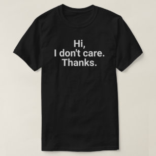 T-shirt Salut, je m'en fous Merci Sarcasm