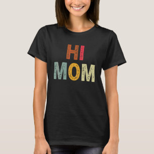T-shirt Salut Maman Citation Dire Sarcastique Humour migno