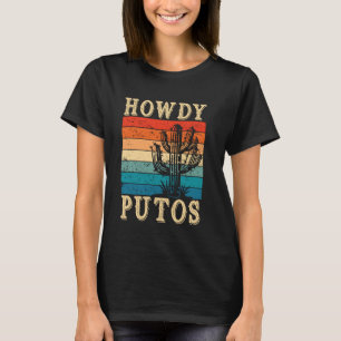 T-shirt Salut Putos Cactus Drôle Rétro Vintage Occidental