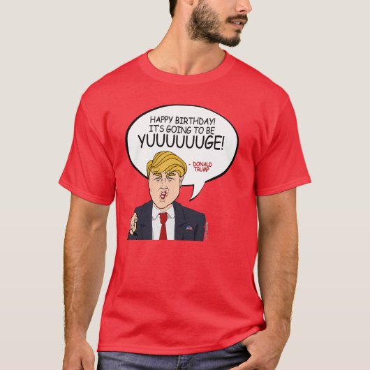 T-shirt Salutation de Donald Trump - joyeux anniversaire - (Devant)