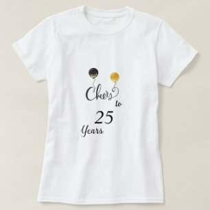 T-shirt Salutations à 25 ans