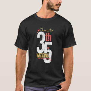 T-shirt Salutations À 35 Ans 35ème Mariage Anniversaire