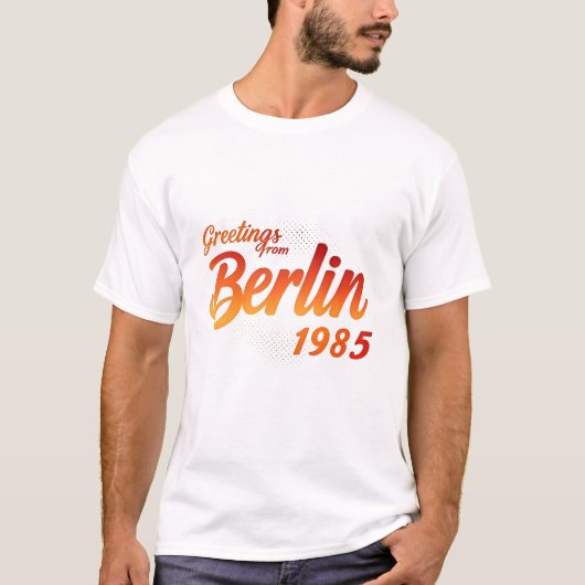 T-shirt "Salutations de Berlin 1985" Style Rétro (Devant)