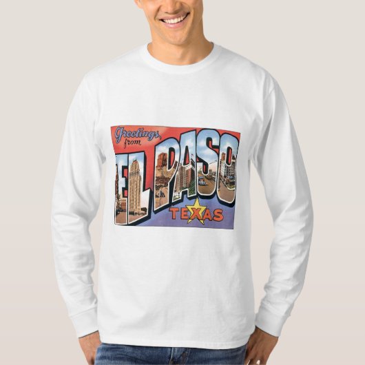 T-shirt Salutations d'El Paso, le Texas (Devant)