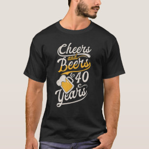 T-shirt Salutations Et Bières À 40 Ans Joyeux Anniversaire