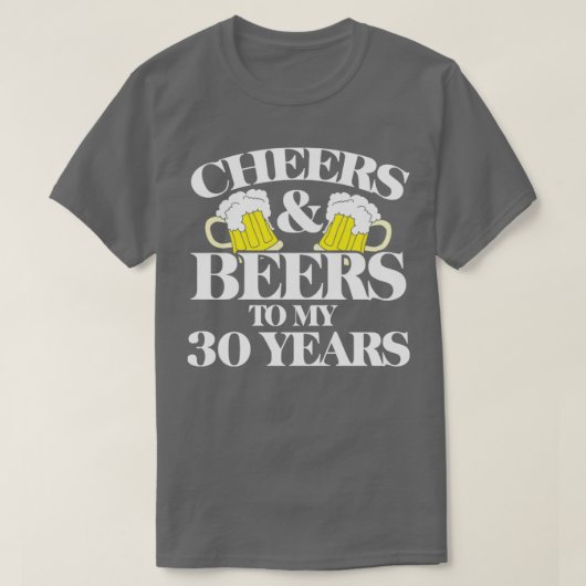 T-shirt Salutations et bières à mes 30 ans (Design devant)