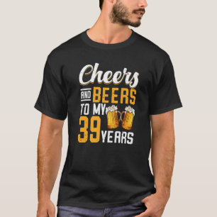 T-shirt Salutations Et Bières À Mes 39 Ans 39E Anniversair