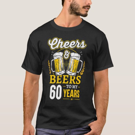 T-shirt Salutations Et Bières À Mes 60 Ans 60e Anniversair (Devant)