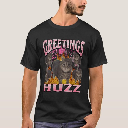 T-shirt Salutations Huzz Mème de Chat Drôle Graphique Cont (Devant)