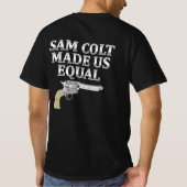 T-shirt Sam colt made us equal (Dos)