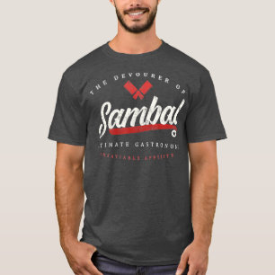T-shirt Sambal Indonesian Food Funny Retro