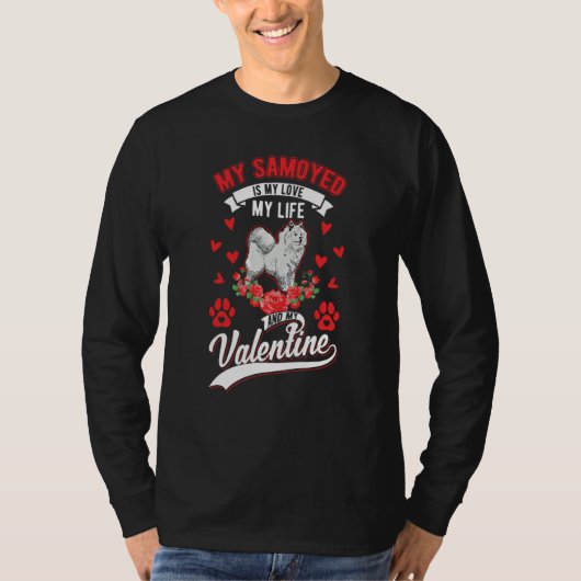 T-shirt Samoyed Valentine's Day Samoyed 1 (Devant)