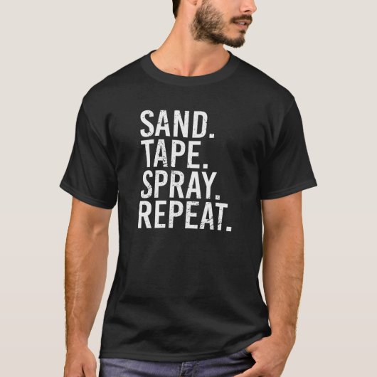 T-shirt Sand Tape Spray Repeat Auto Body Painter Automotiv (Devant)