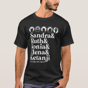 T-shirt Sandra Ruth Sonia Elena Kentanji Et Amy Too I Gue
