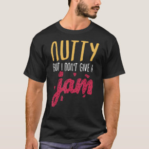 T-shirt Sandwich au beurre d'arachide noisette mais je ne