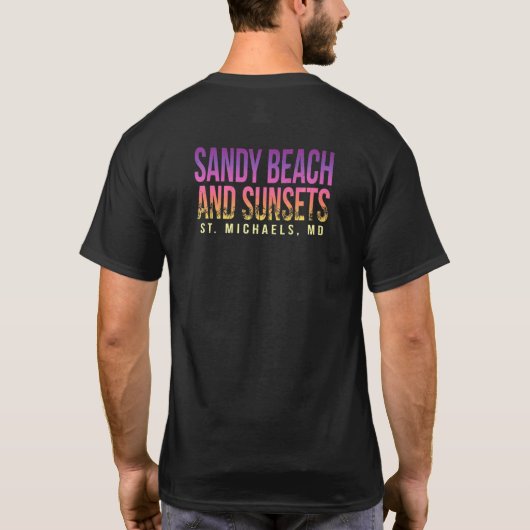 T-shirt Sandy Beach And Sunsets St Michaels Summer Marylan (Dos)