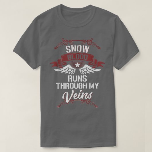 T-shirt Sang De Neige Traverse Mes Veines Nom Famille (Design devant)