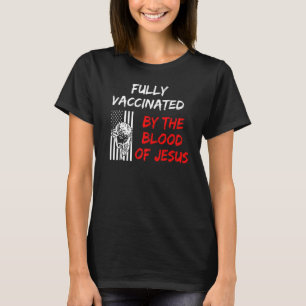 T-shirt Sang Entièrement Vacciné De Jésus Foi Chrétien H