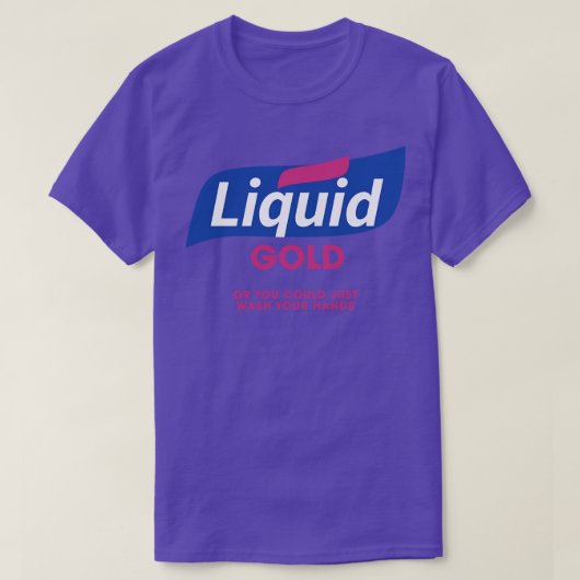 T-shirt Sanitizer à main d'or liquide (Design devant)