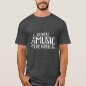 T-shirt sans musique (Devant)