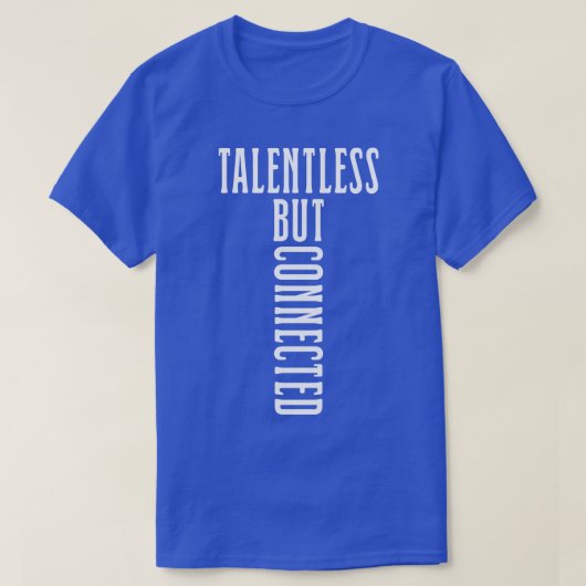 T-shirt Sans talent mais connecté 1 (Design devant)