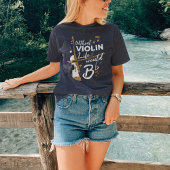 T-shirt Sans Violon La Vie Serait Plat Violoniste Nouveaut