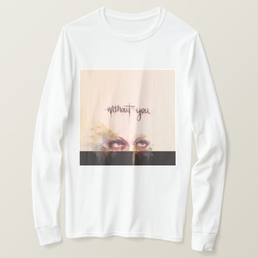 T-SHIRT SANS VOUS UNISEX LONG SLEEVE SHIRT (Design devant)