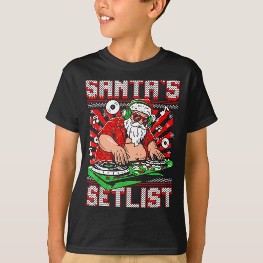 T-shirt Santa Dj Musician Santa’s Setlist House Music Ugly (Devant)