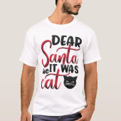 T-shirt Santa it was the Cat (Devant)