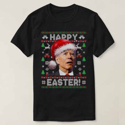 T-shirt Santa Joe Biden Happy Easter Ugly Christmas Sweate (Design devant)