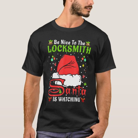 T-shirt Santa Xmas Pajamas Be Nice To The Locksmith Christ (Devant)