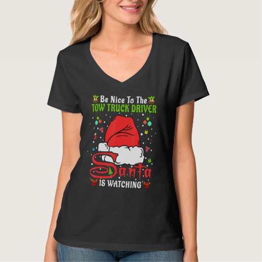 T-shirt Santa Xmas Pajamas Be Nice To The Tow Truck Driver (Devant)