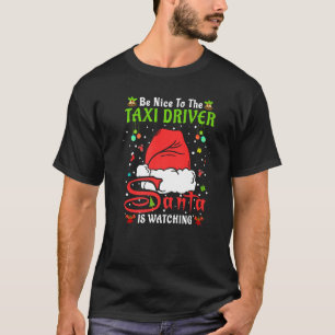 T-shirt Santa Xmas Pyjama Sois Sympa Avec Le Chauffeur De