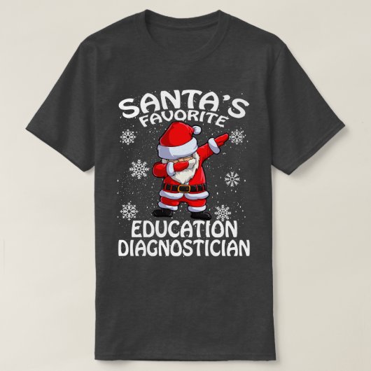 T-shirt Santas Éducation préférée Noël diagnostique (Design devant)