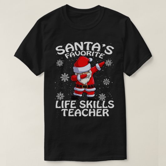 T-shirt Santas Favori Comme Compétences Enseignant Noël (Design devant)