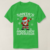 T-shirt Santas Favorite Anode Superviseur d'équipage Noël (Design devant)
