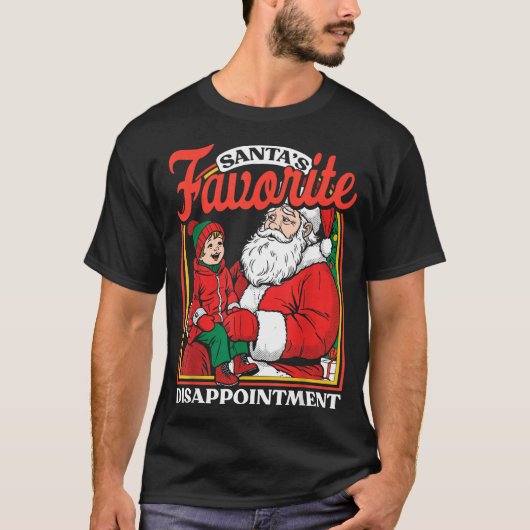 T-shirt Santas Favorite Disapintment Funny Sarcastic Chris (Devant)