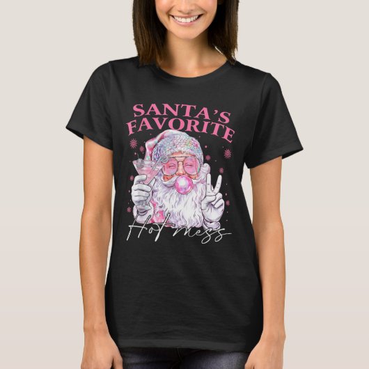 T-shirt Santa's Favorite Hot Mess Funny Christmas (Devant)
