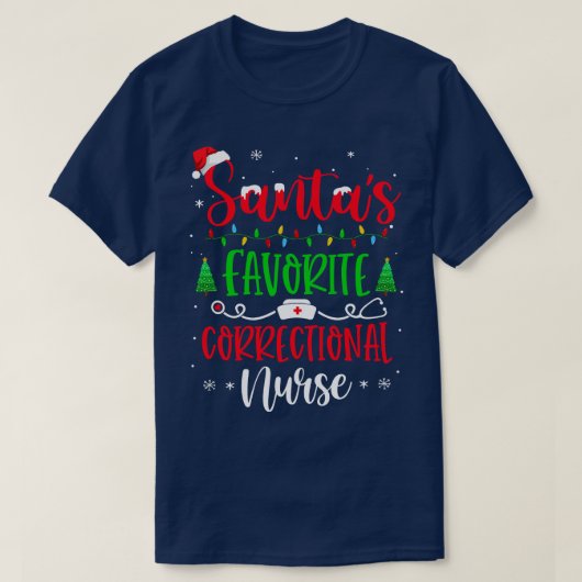 T-shirt Santas Favorite infirmière correctionnelle Noël Ch (Design devant)