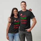 T-shirt Santas Favorite Softball Player  Softball Christma (Unisexe)