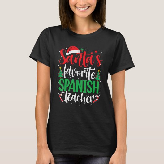 T-shirt Santa's Favorite Spanish Teacher Christmas Santa H (Devant)