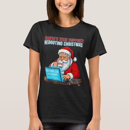 T-shirt Santa's Tech Suprt_ Rebooting Christmas Funny (Devant)