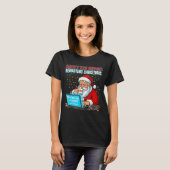 T-shirt Santa's Tech Suprt_ Rebooting Christmas Funny  (Devant entier)