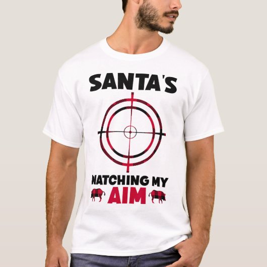 T-shirt Santa's Watching My Aim - Boar Hog Hunting 1  (Devant)